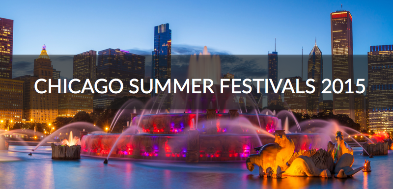 Chicago summer festivals 2015 Amanda McMillan