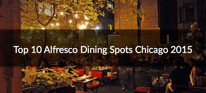 Top 10 New Chicago Outdoor Dining Restaurants